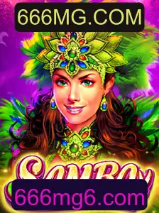 Descubra o Fascinante Mundo do Jogo Samba no 666MG.COM