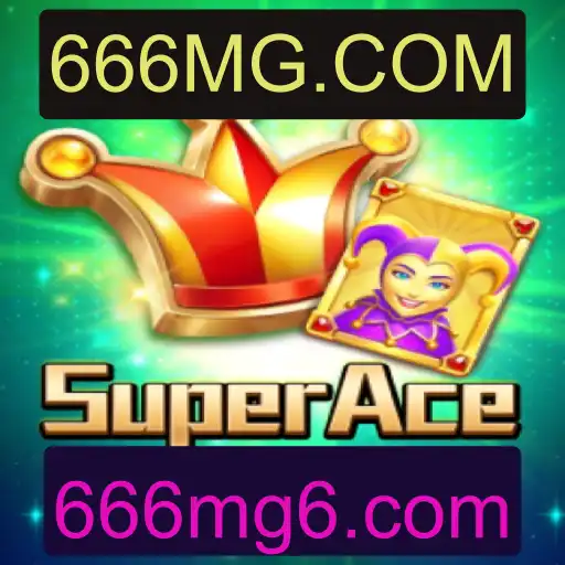 Descubra o Fascinante Mundo de SuperAceJoker: Um Jogo Inovador com 666MG.COM